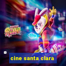 cine santa clara